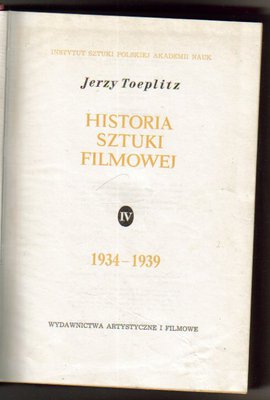 Historia sztuki filmowej..tom IV..1934-1939