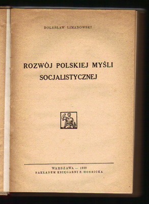 O socjaliźmie  4 książki Limanowski, Szpotański, Lassalle, Biernacki   współoprawne