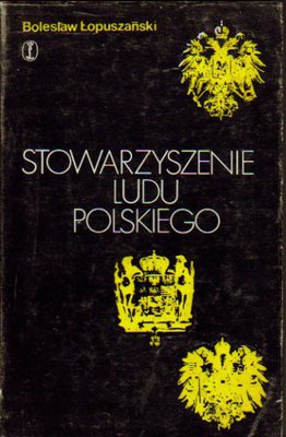 Stowarzyszenie Ludu Polskiego..1835-1841..Geneza i dzieje
