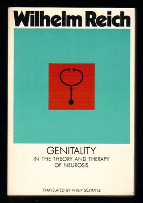 Genitality in the Theory and Therapy of Neurosis