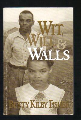 Wit, Will & Walls