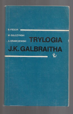 Trylogia J. G. Galbraitha
