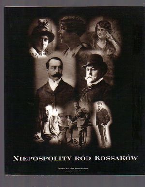 Niepospolity ród Kossaków. Katalog z wystawy