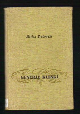 Generał klęski. Ludwik Mirosławski
