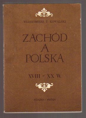 Zachód a Polska XVIII-XX w