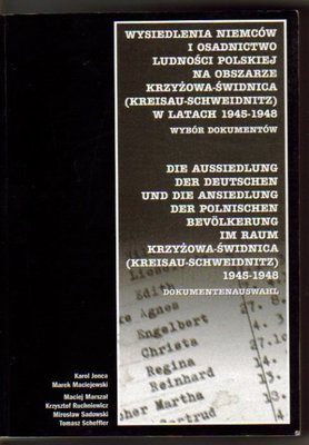 Wysiedlenia Niemców i osadnictwo ludności polskiej na obszarze Krzyżowa-Świdnica w latach 1945-1948
