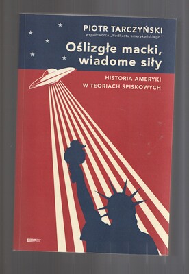 Oślizgłe macki, wiadome siły