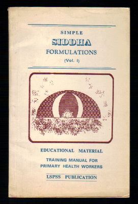 Simple siddha formulations vol.1