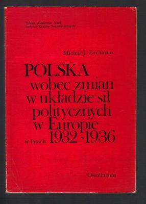 Polska wobec zmian w układzie sił politycznych w Europie w latach 1932-1936