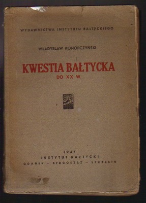 Kwestia bałtycka do XX w.