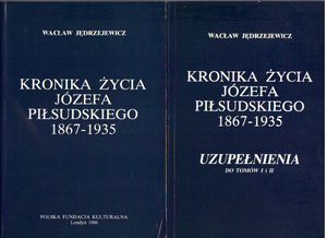 Kronika życia Józefa Piłsudskiego 1867-1935 tomy 1,2 współoprawne + Uzupełnienia