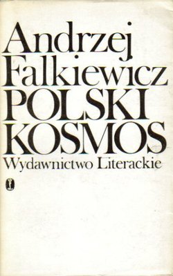 Polski kosmos. Dziesięć esejów przy Gombrowiczu