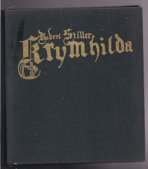 Krymhilda.Opowieść rycerska o Nibelungach..il.Andrzej Strumiłło