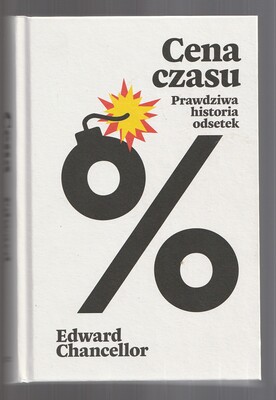 Cena czasu. Prawdziwa historia odsetek