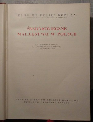 Dzieje malarstwa w Polsce część 1,2  wyd. 1929
