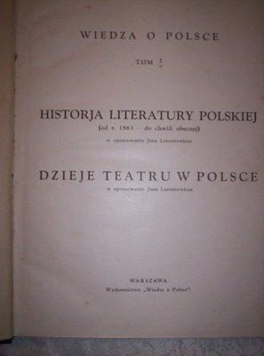 Wiedza o Polsce..Literatura i Teatr..2 tomy..ok.1930 r