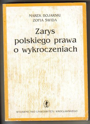 Zarys polskiego prawa o wykroczeniach