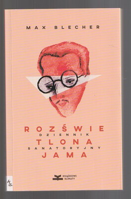 Rozświetlona jama. Dziennik sanatoryjny