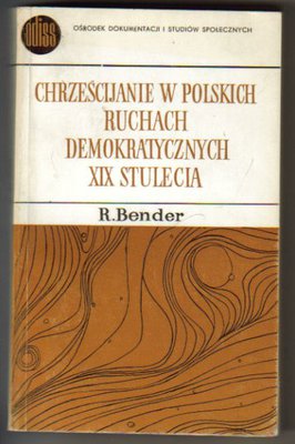 Chrześcijanie w polskich ruchach demokratycznych XIX stulecia