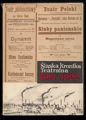 Śląska kronika teatralna 1914-1922