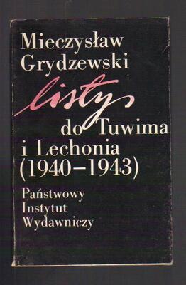 Listy do Tuwima i Lechonia (1940-1943)
