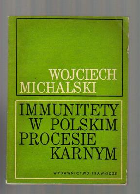 Immunitety w polskim procesie karnym