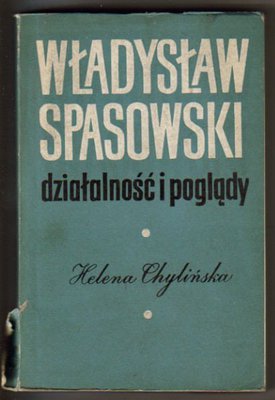 Władysław Spasowski działalność i poglądy