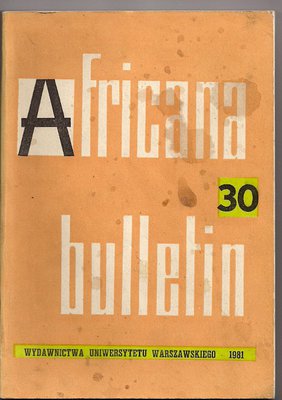 Africana Bulletin.. nr 30..1981