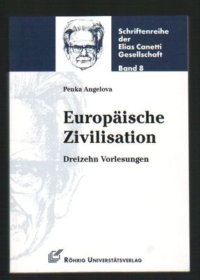 Europaische Zivilisation: Dreizehn Vorlesungen