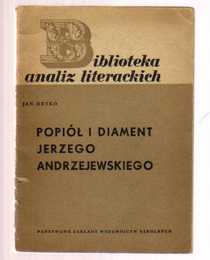"Popiół i diament" Jerzego Andrzejewskiego
