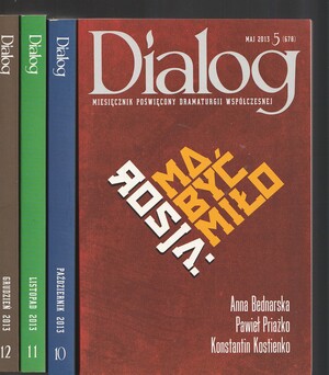 Dialog miesięcznik nr 5,10,11,12  2013