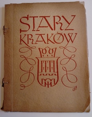 Stary Kraków..j.pl,ang,franc,niem..1937