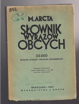M.Arcta słownik wyrazów obcych..1947,,,