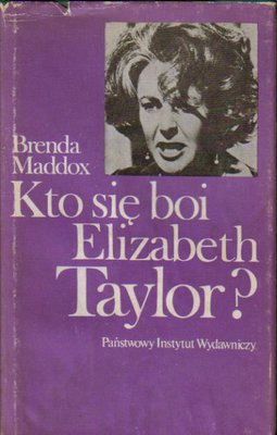 Kto się boi Elizabeth Taylor ?