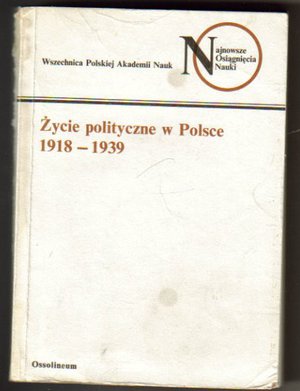 Życie polityczne w Polsce 1918-1939