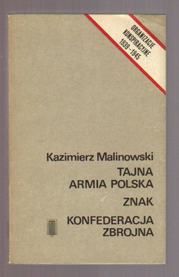 Tajna Armia Polska.Znak.Konfederacja Zbrojna