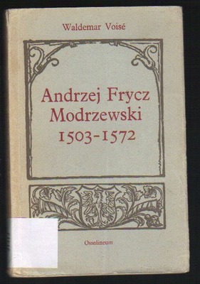 Andrzej Frycz Modrzewski 1503-1572