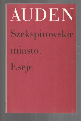 Szekspirowski miasto. Eseje
