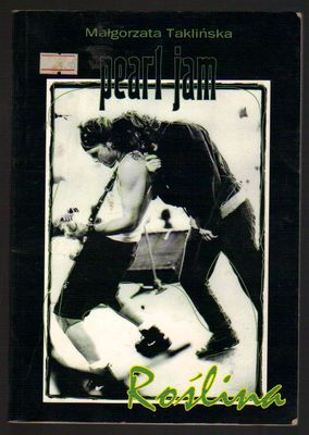 Pearl Jam. Roślina