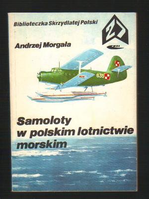 Samoloty w polskim lotnictwie morskim...
