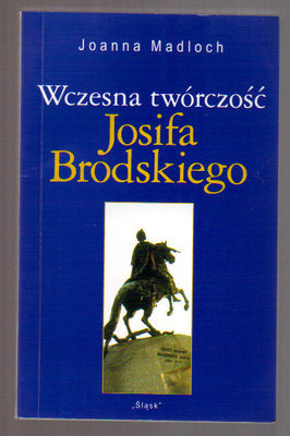 Wczesna twórczość Josifa Brodskiego