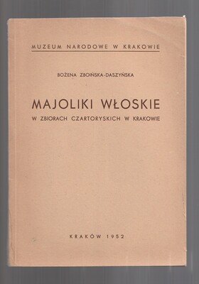 Majoliki włoskie w zbiorach Czartryskich w Krakowie